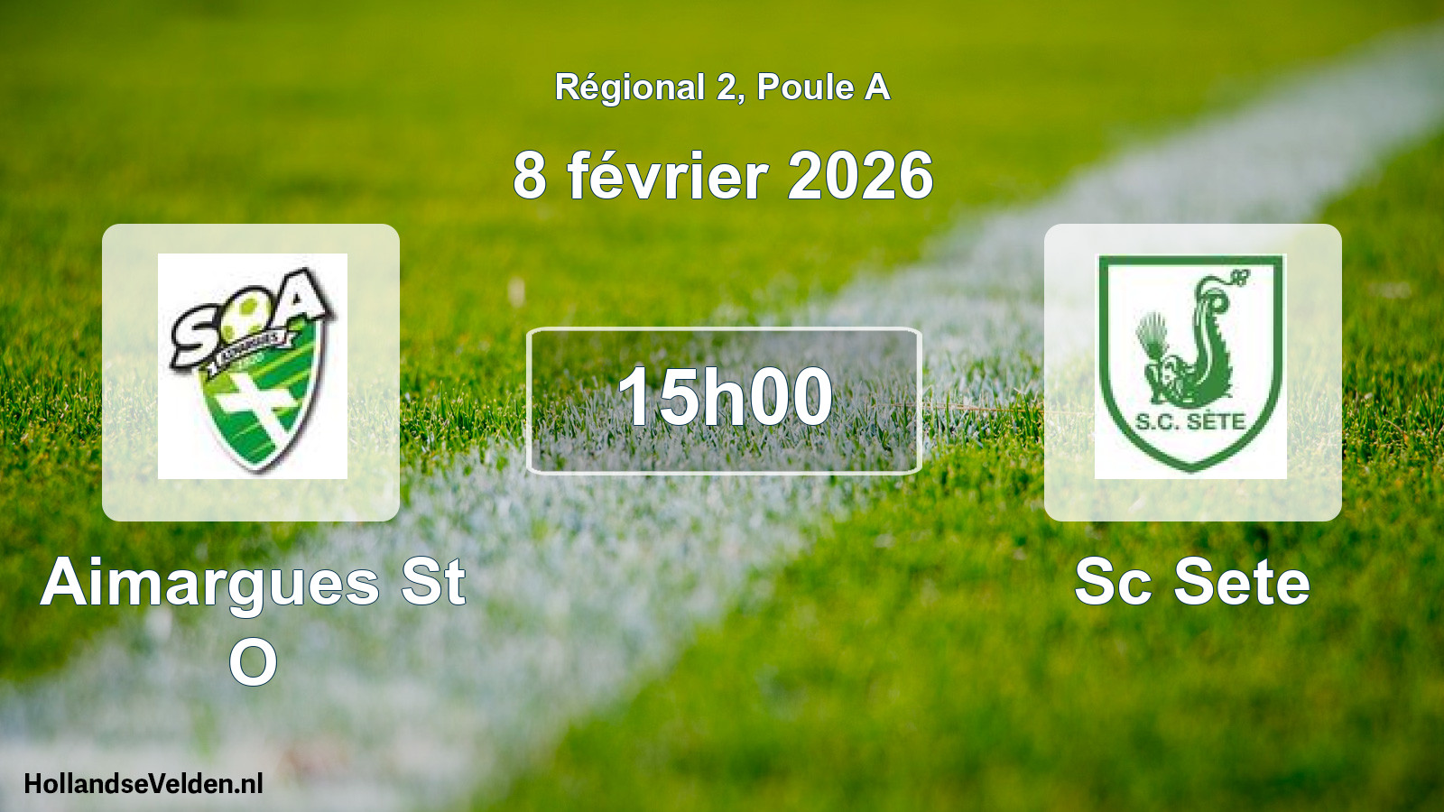 Geplande wedstrijd: Aimargues St O - Sc Sete (8 février 2026)