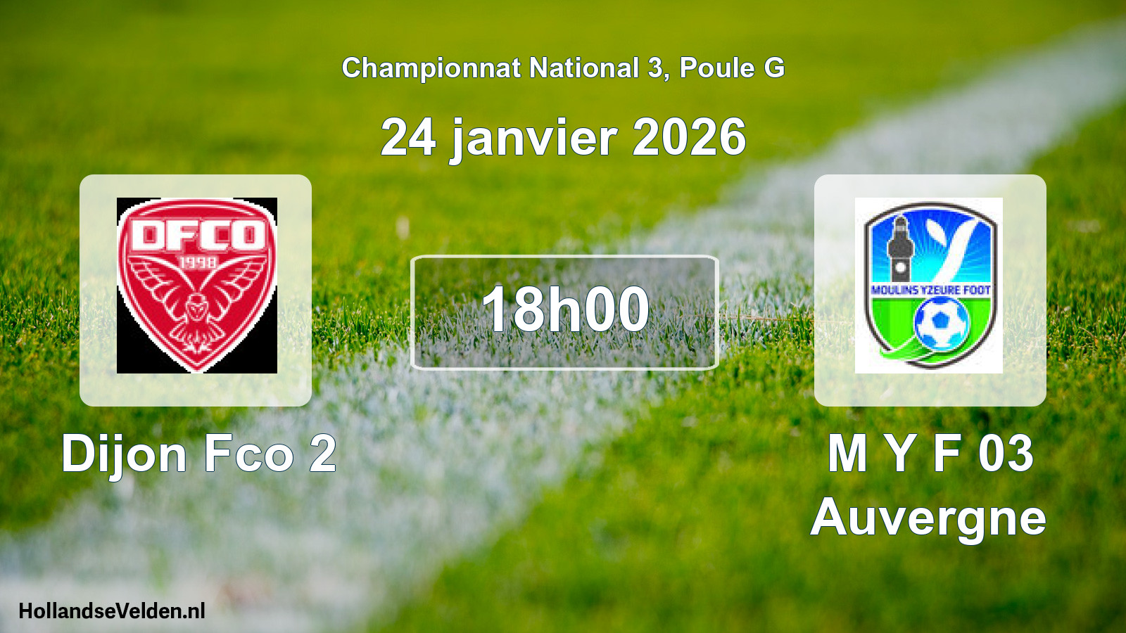 Geplande wedstrijd: Dijon Fco 2 - M Y F 03 Auvergne (24 janvier 2026)