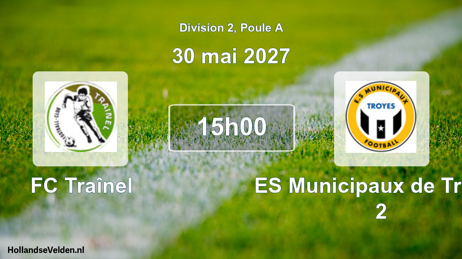 Match programmé: FC Traînel - ES Municipaux de Troyes 2 (30 mai 2027)