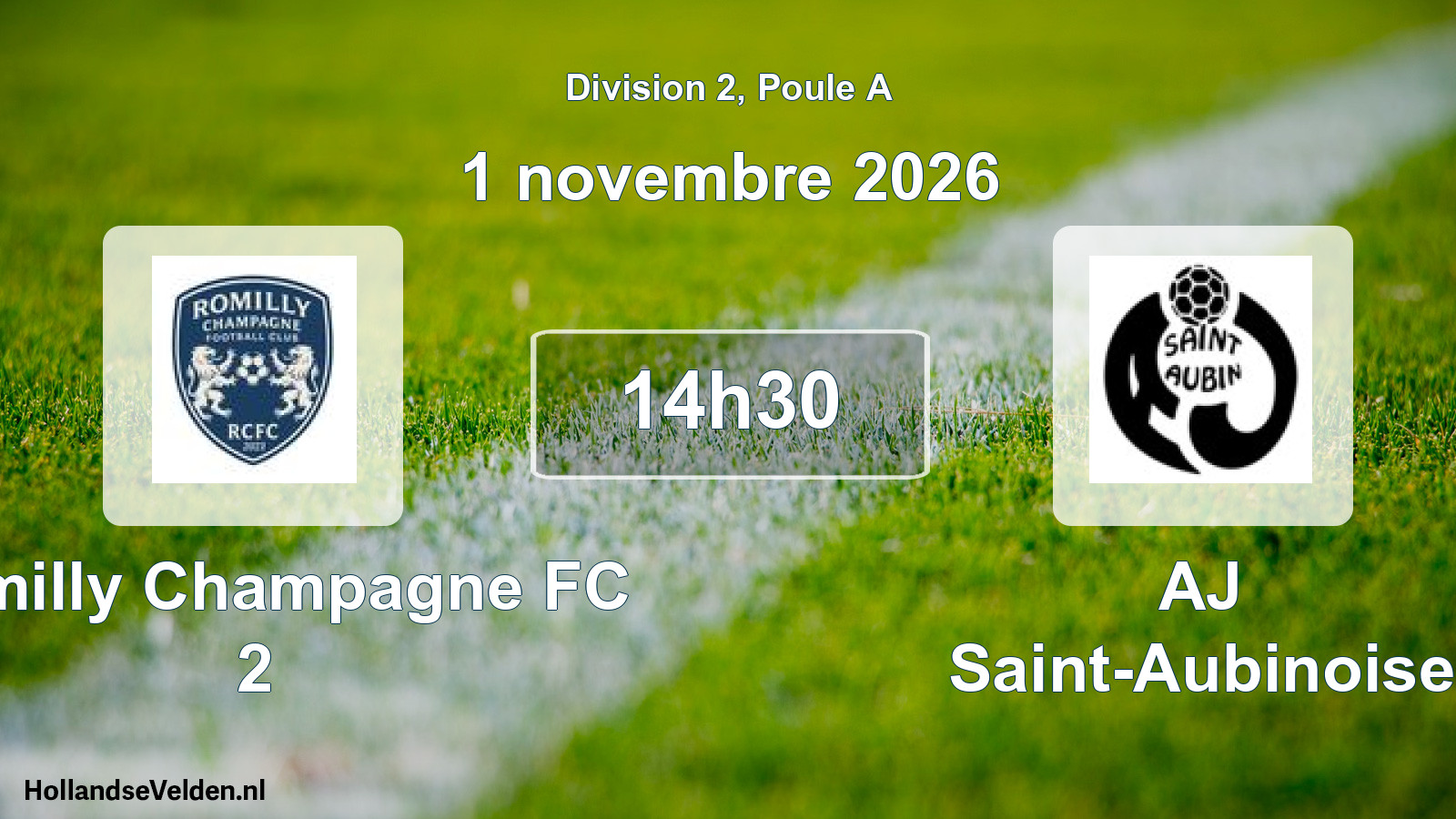 Match programmé: Romilly Champagne FC 2 - AJ Saint-Aubinoise (1 novembre 2026)
