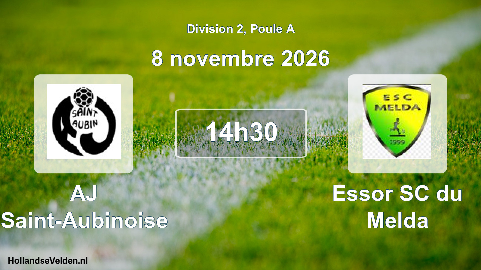 Match programmé: AJ Saint-Aubinoise - Essor SC du Melda (8 novembre 2026)