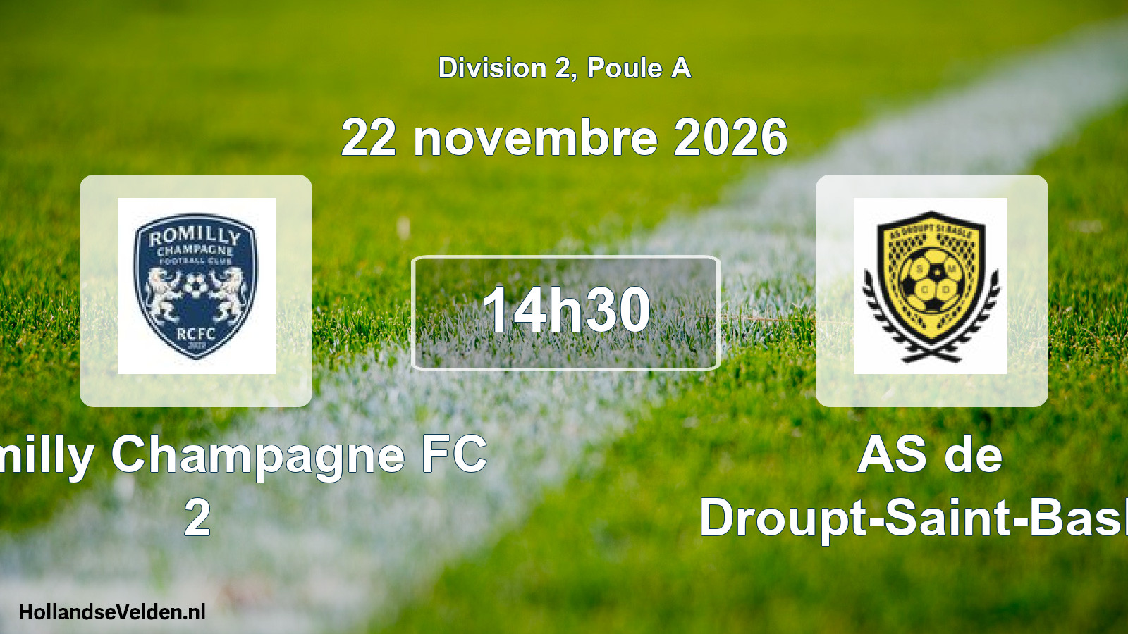 Match programmé: Romilly Champagne FC 2 - AS de Droupt-Saint-Basle (22 novembre 2026)