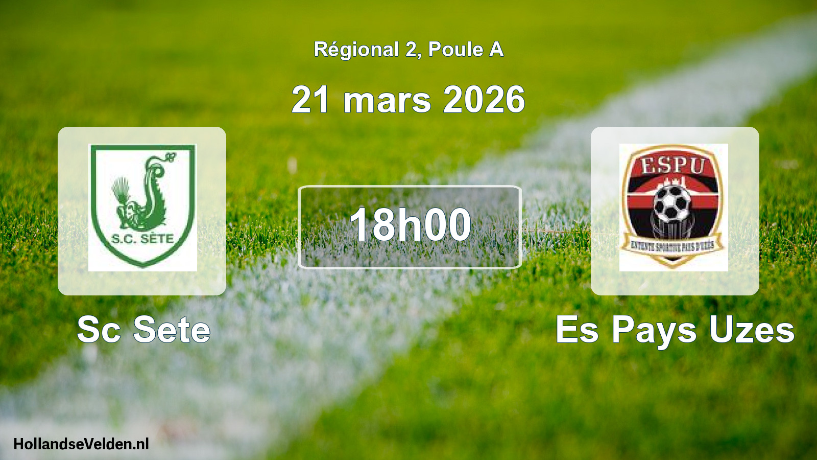 Geplande wedstrijd: Sc Sete - Es Pays Uzes (21 maart 2026)