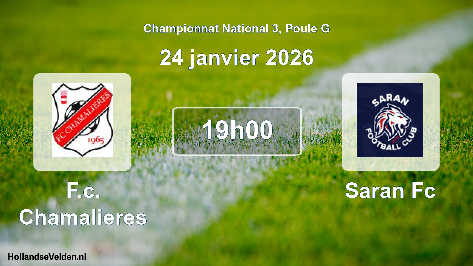 Geplande wedstrijd: F.c. Chamalieres - Saran Fc (24 januari 2026)