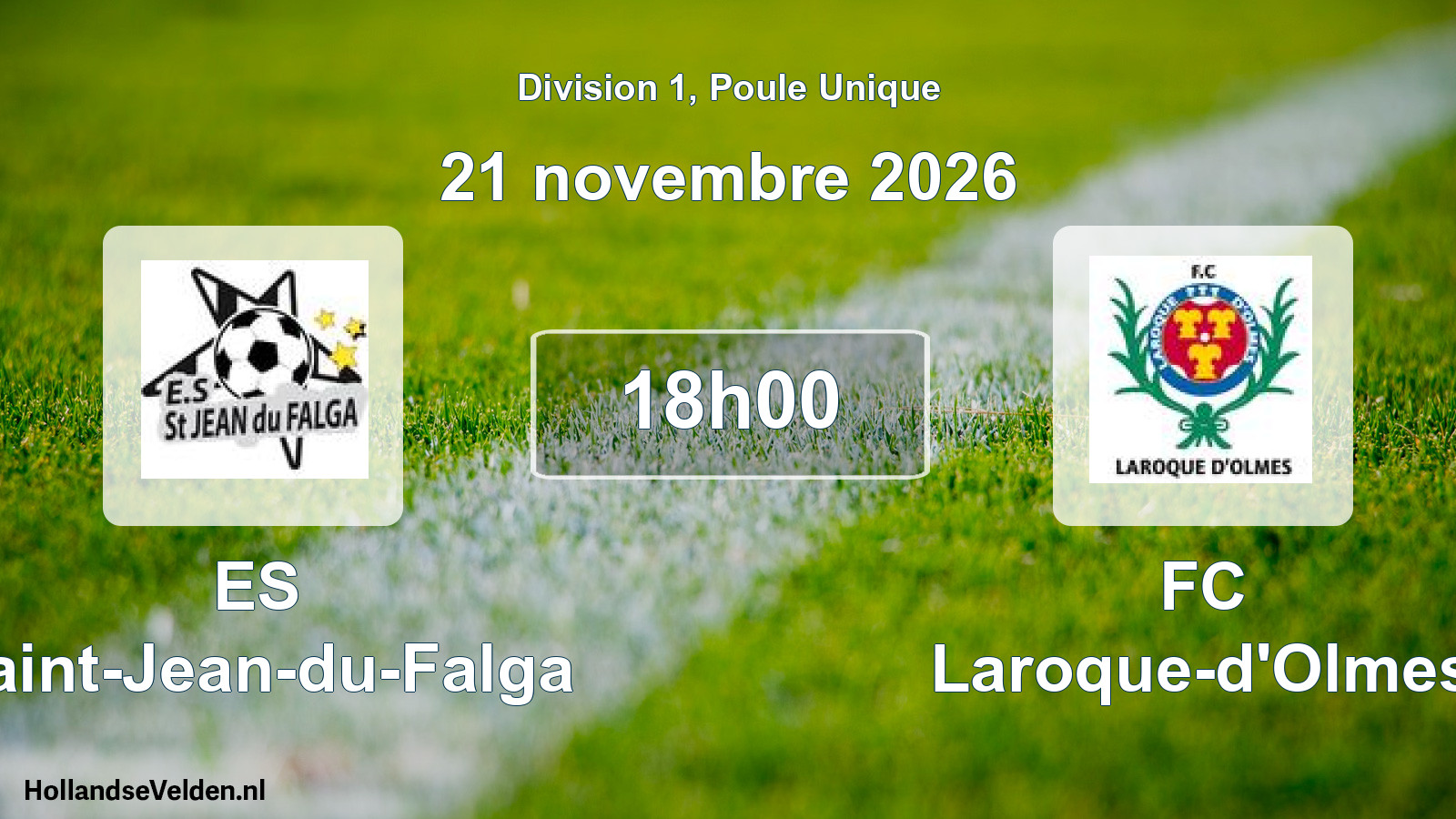 Match programmé: ES Saint-Jean-du-Falga - FC Laroque-d'Olmes (21 novembre 2026)