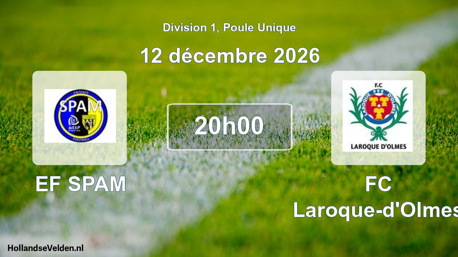 Match programmé: EF SPAM - FC Laroque-d'Olmes (12 décembre 2026)