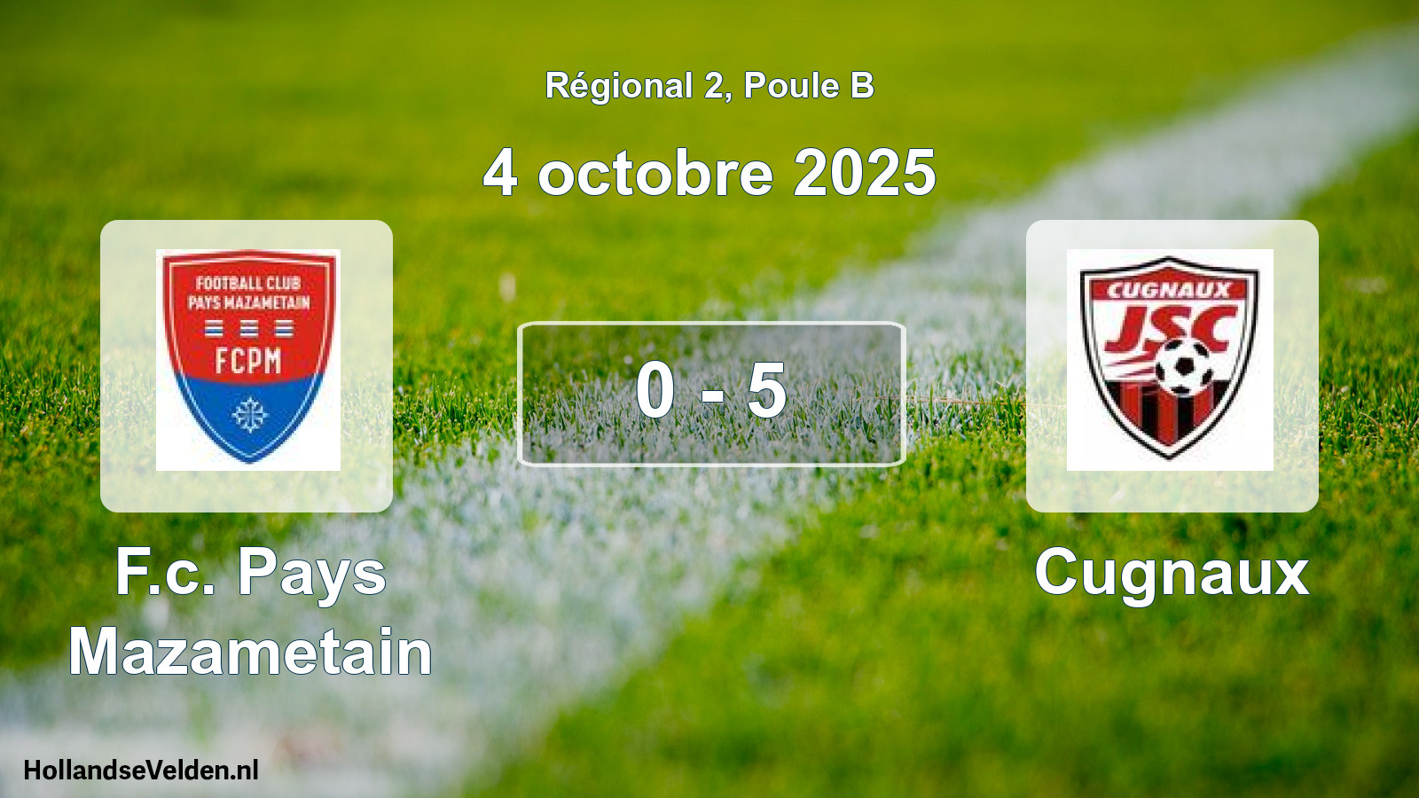 Gespeelde wedstrijd: F.c. Pays Mazametain - Cugnaux 0 - 5 (4 octobre 2025)