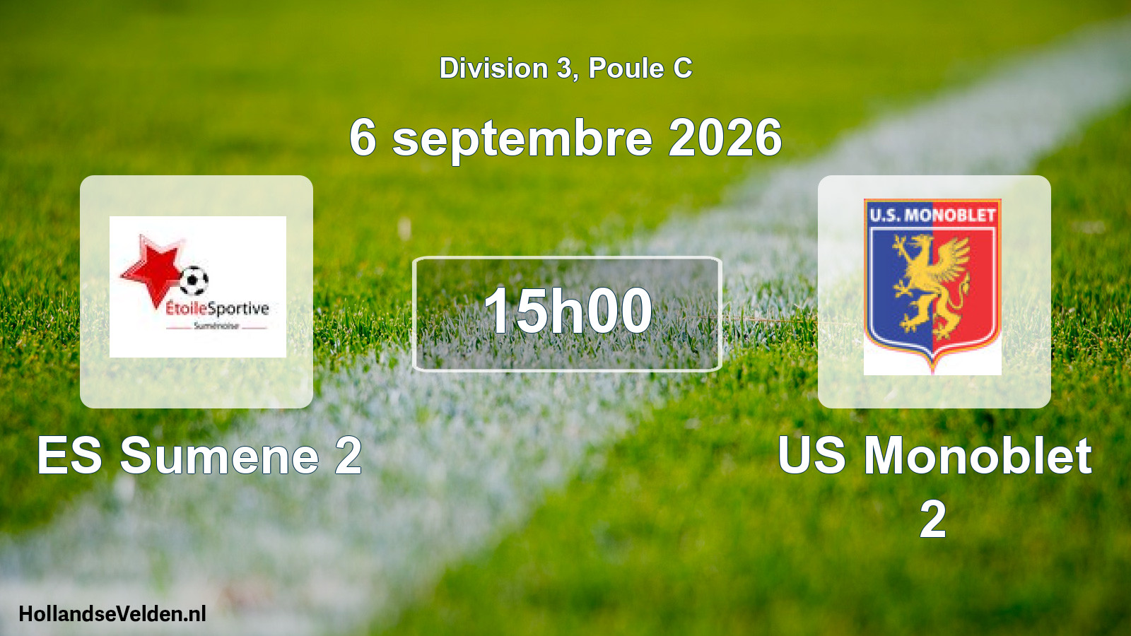 Match programmé: ES Sumene 2 - US Monoblet 2 (6 septembre 2026)