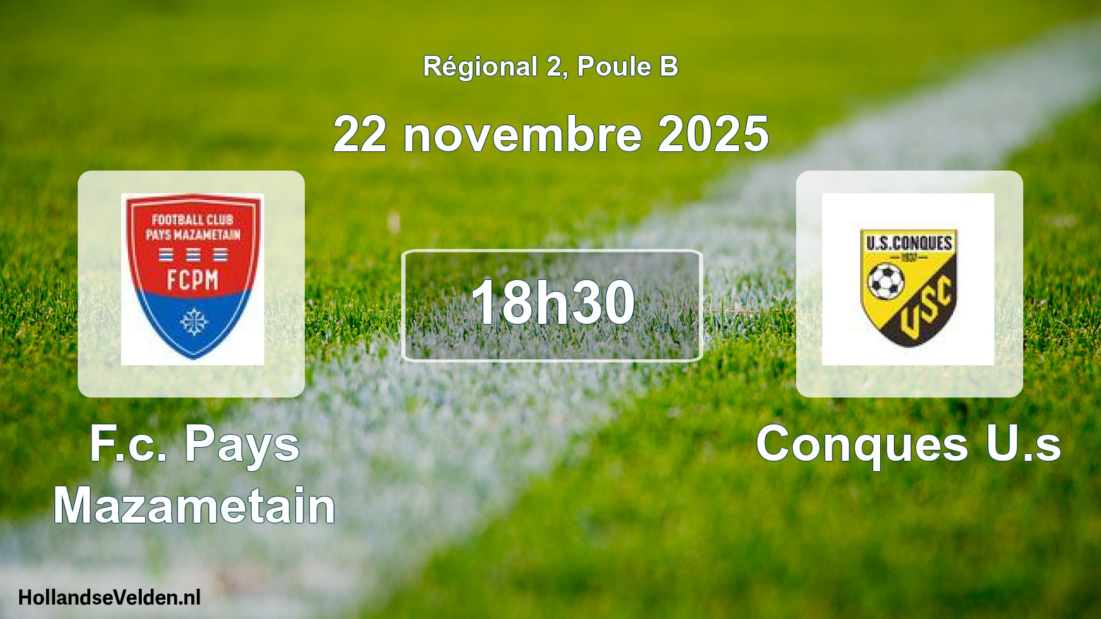 Geplande wedstrijd: F.c. Pays Mazametain - Conques U.s (22 novembre 2025)