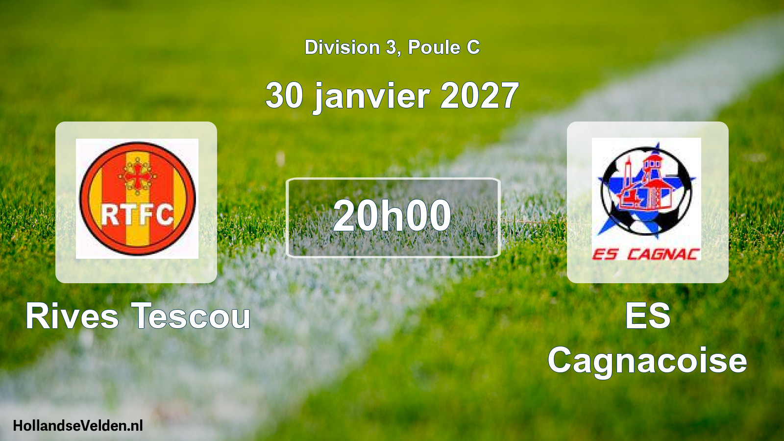 Match programmé: Rives Tescou - ES Cagnacoise (30 janvier 2027)