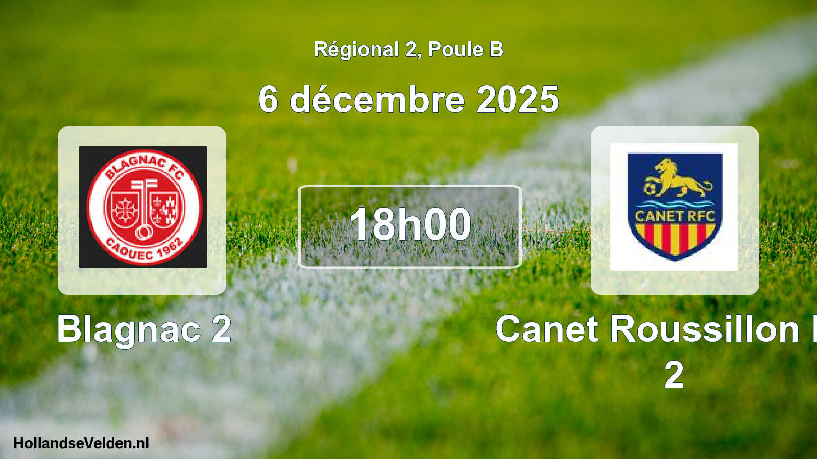 Scheduled Match: Blagnac 2 - Canet Roussillon Fc 2 (6 December 2025)