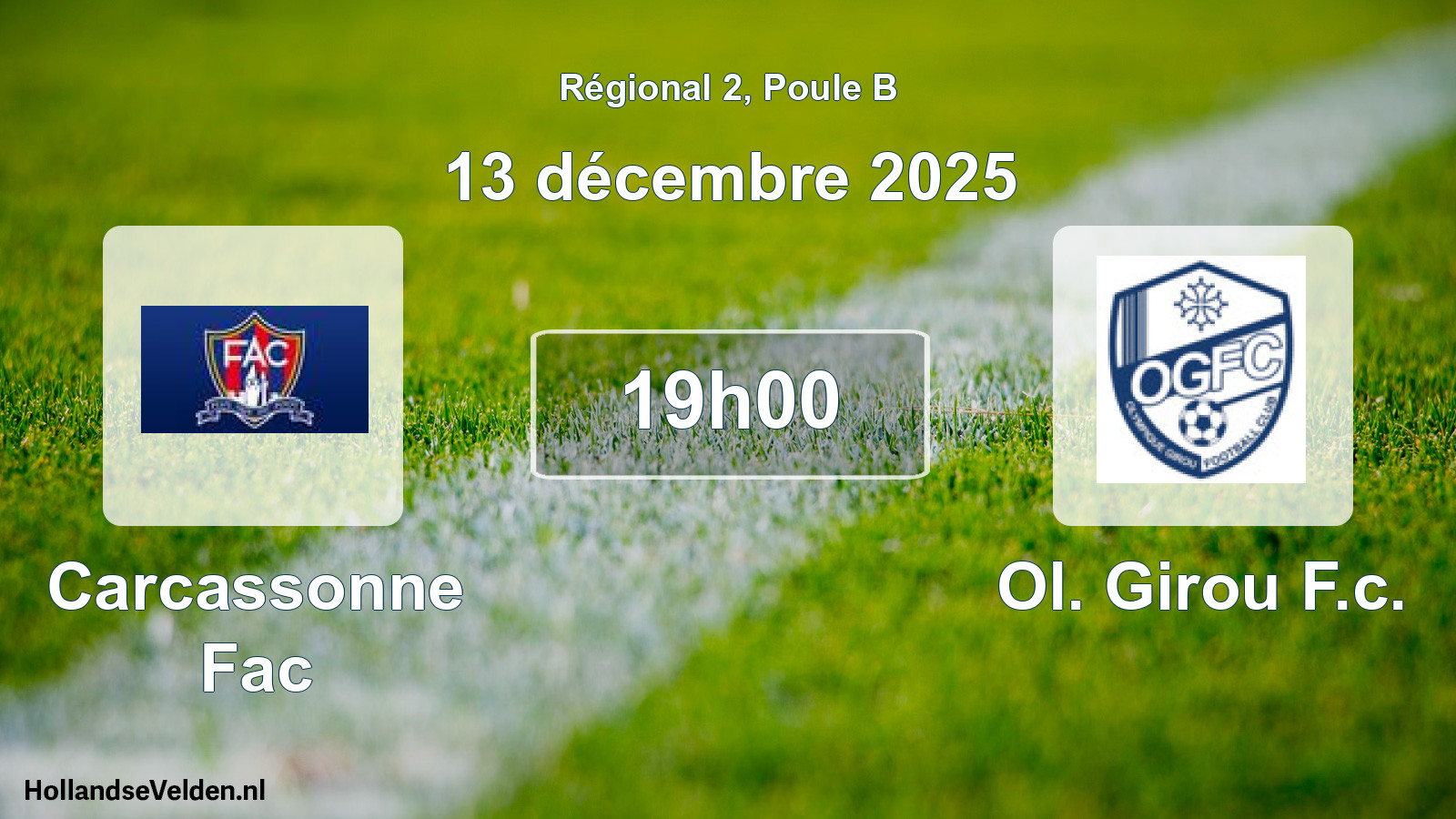 Geplande wedstrijd: Carcassonne Fac - Ol. Girou F.c. (13 décembre 2025)