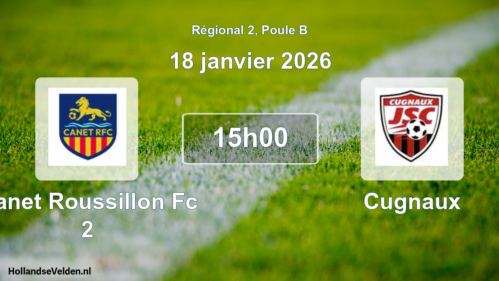Scheduled Match: Canet Roussillon Fc 2 - Cugnaux (18 January 2026)