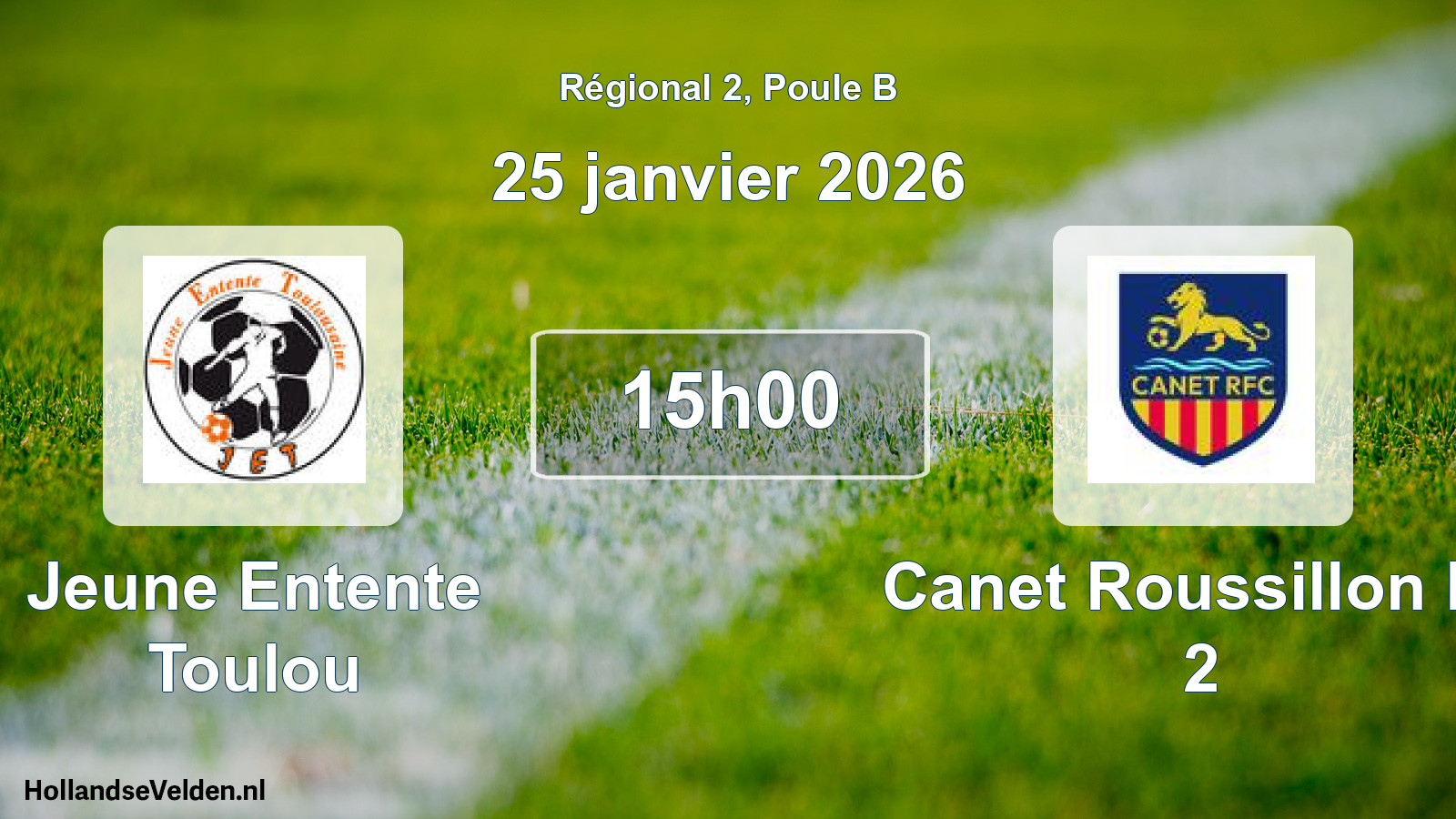 Geplande wedstrijd: Jeune Entente Toulou - Canet Roussillon Fc 2 (25 januari 2026)