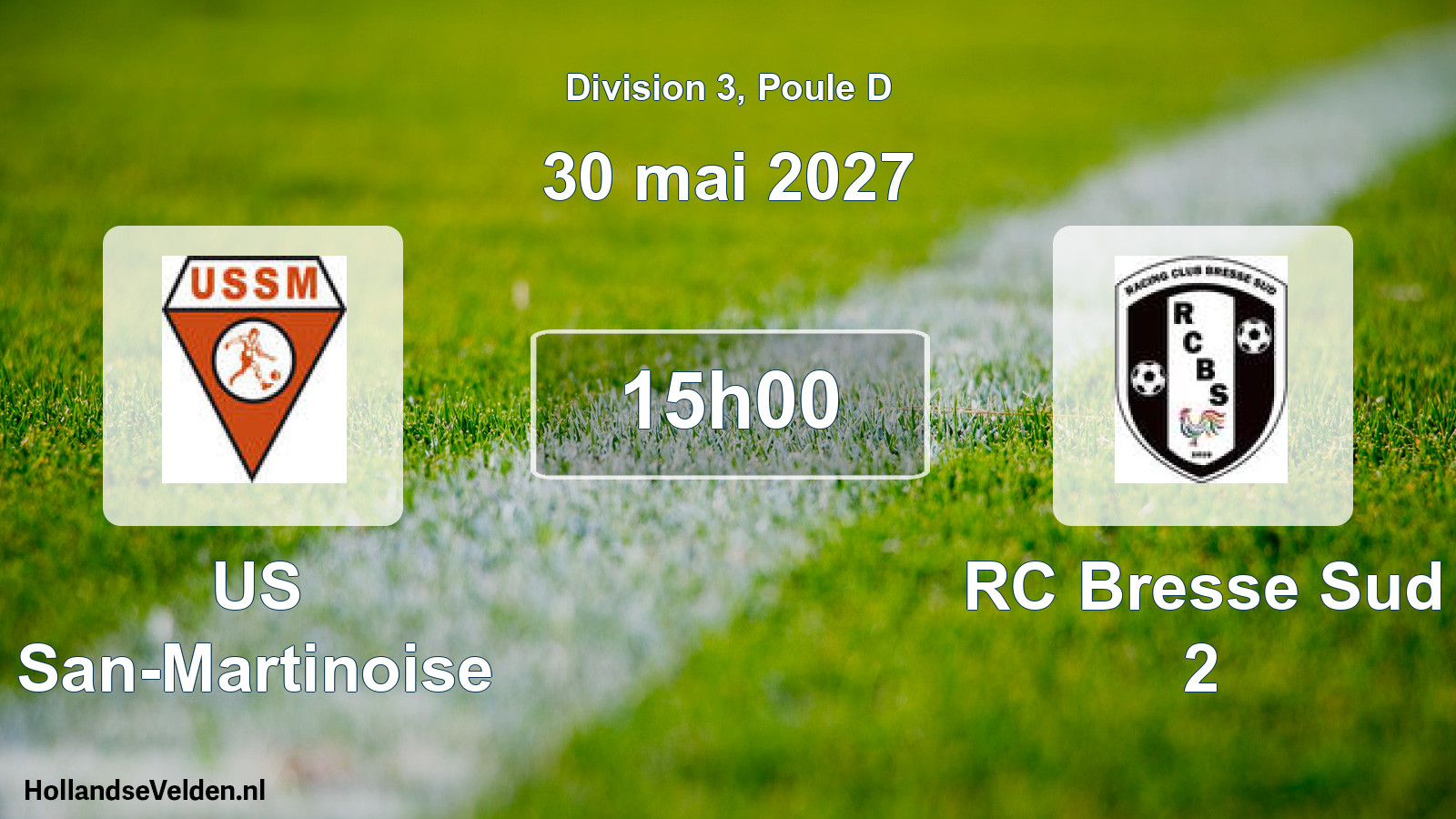Geplande wedstrijd: US San-Martinoise - RC Bresse Sud 2 (30 mei 2027)