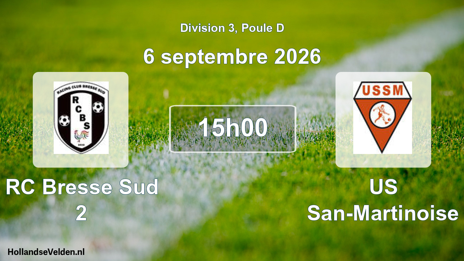 Scheduled Match: RC Bresse Sud 2 - US San-Martinoise (6 September 2026)