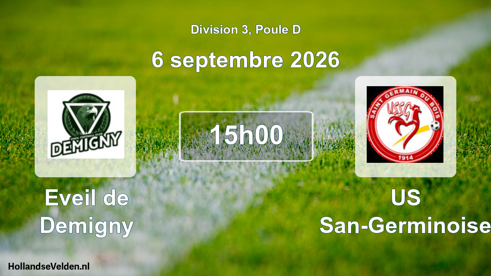 Match programmé: Eveil de Demigny - US San-Germinoise (6 septembre 2026)