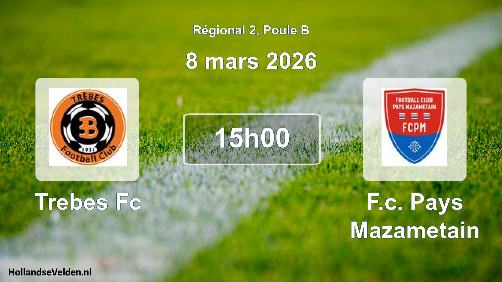 Geplande wedstrijd: Trebes Fc - F.c. Pays Mazametain (8 mars 2026)