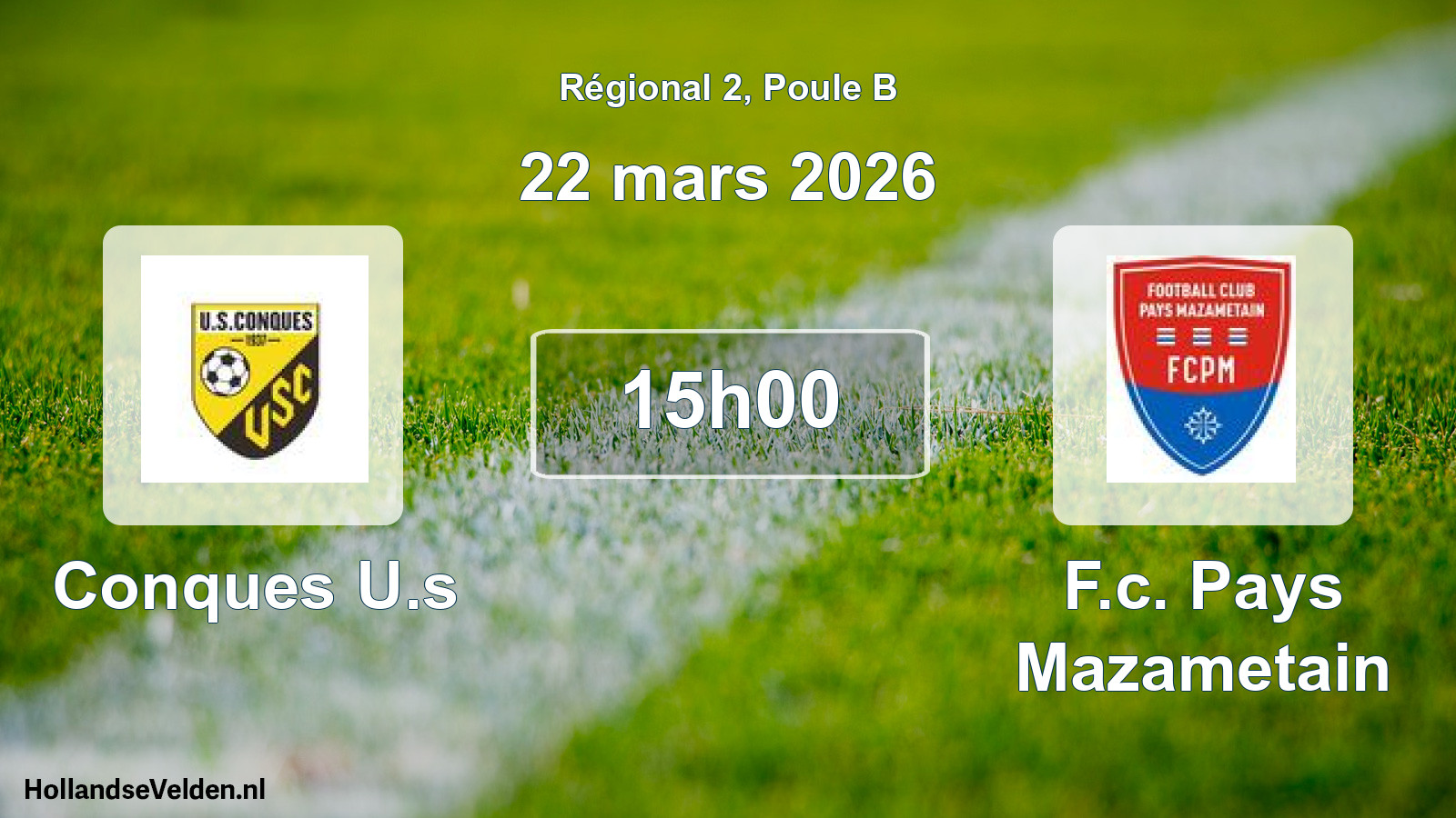 Geplande wedstrijd: Conques U.s - F.c. Pays Mazametain (22 maart 2026)