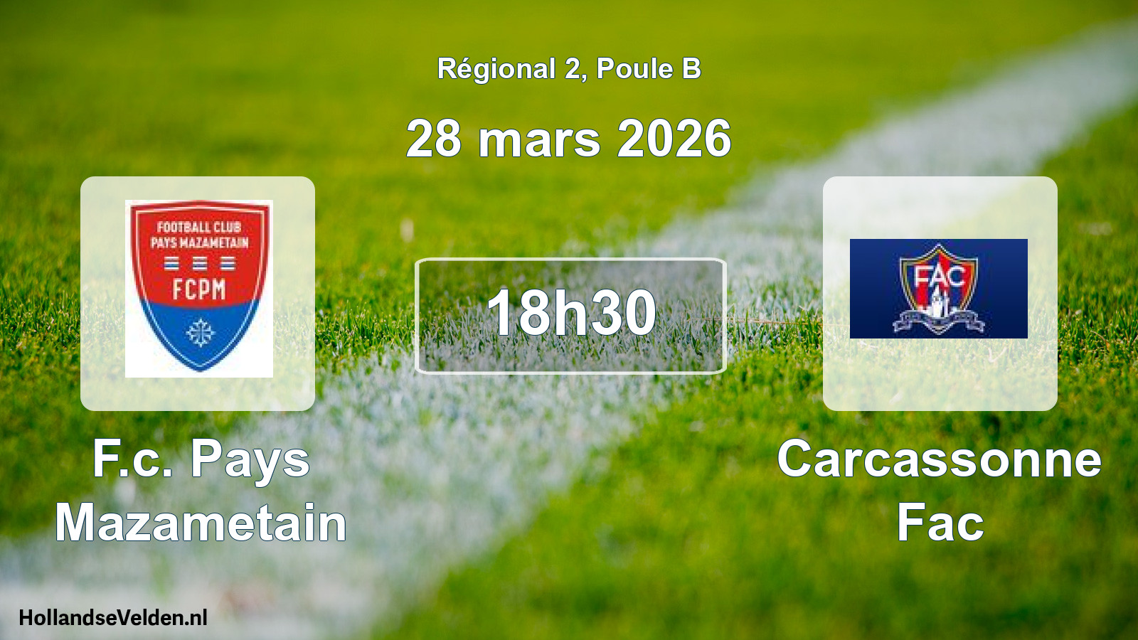 Geplande wedstrijd: F.c. Pays Mazametain - Carcassonne Fac (28 mars 2026)