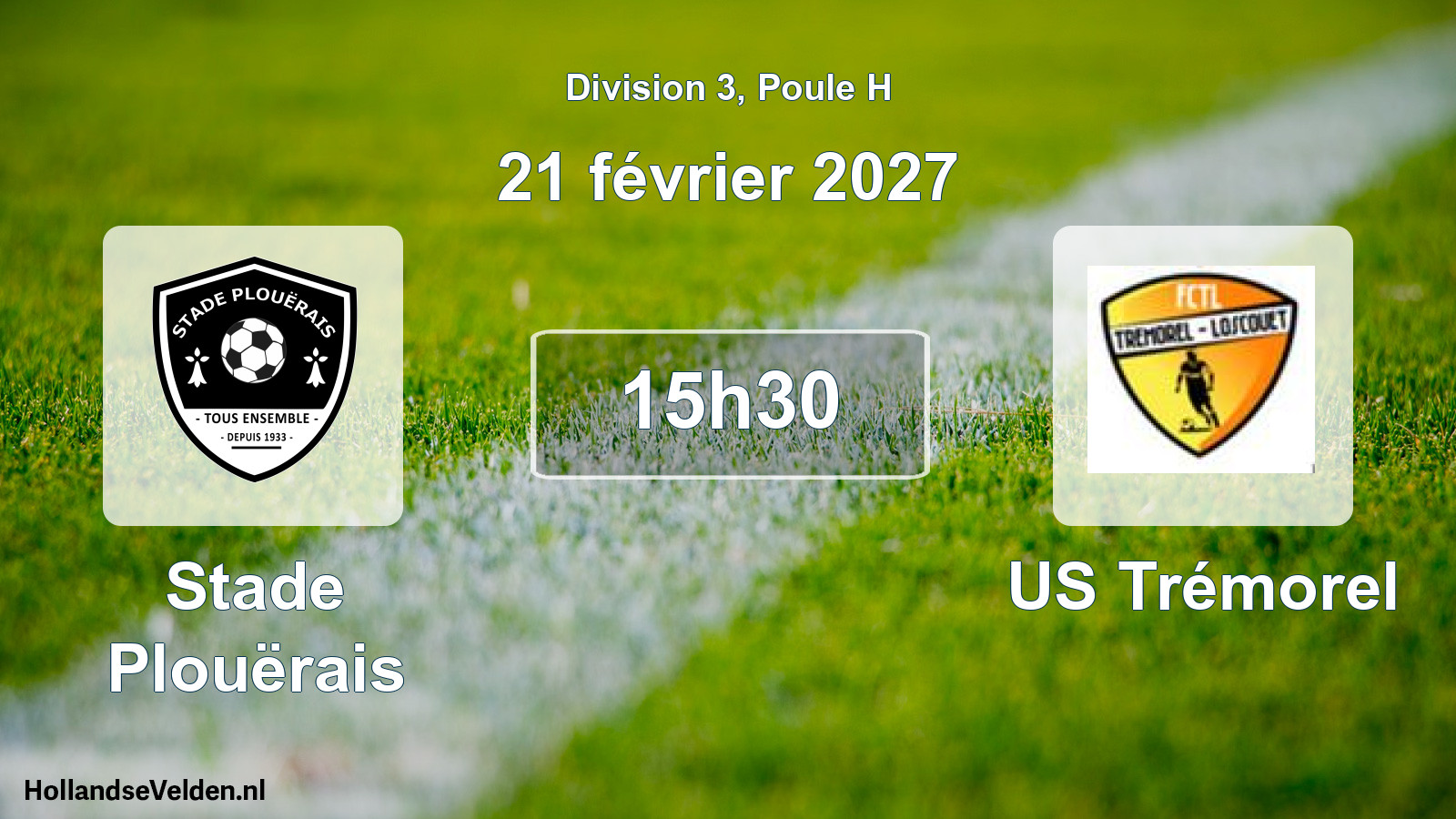 Geplande wedstrijd: Stade Plouërais - US Trémorel (21 februari 2027)