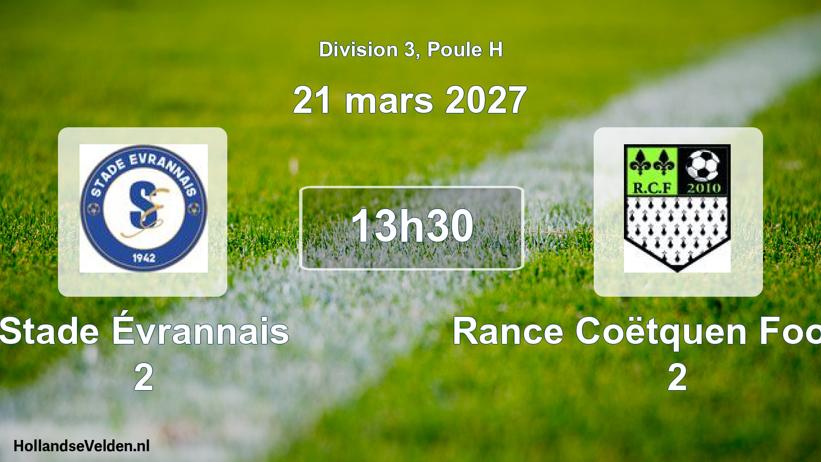 Scheduled Match: Stade Évrannais 2 - Rance Coëtquen Football 2 (21 March 2027)