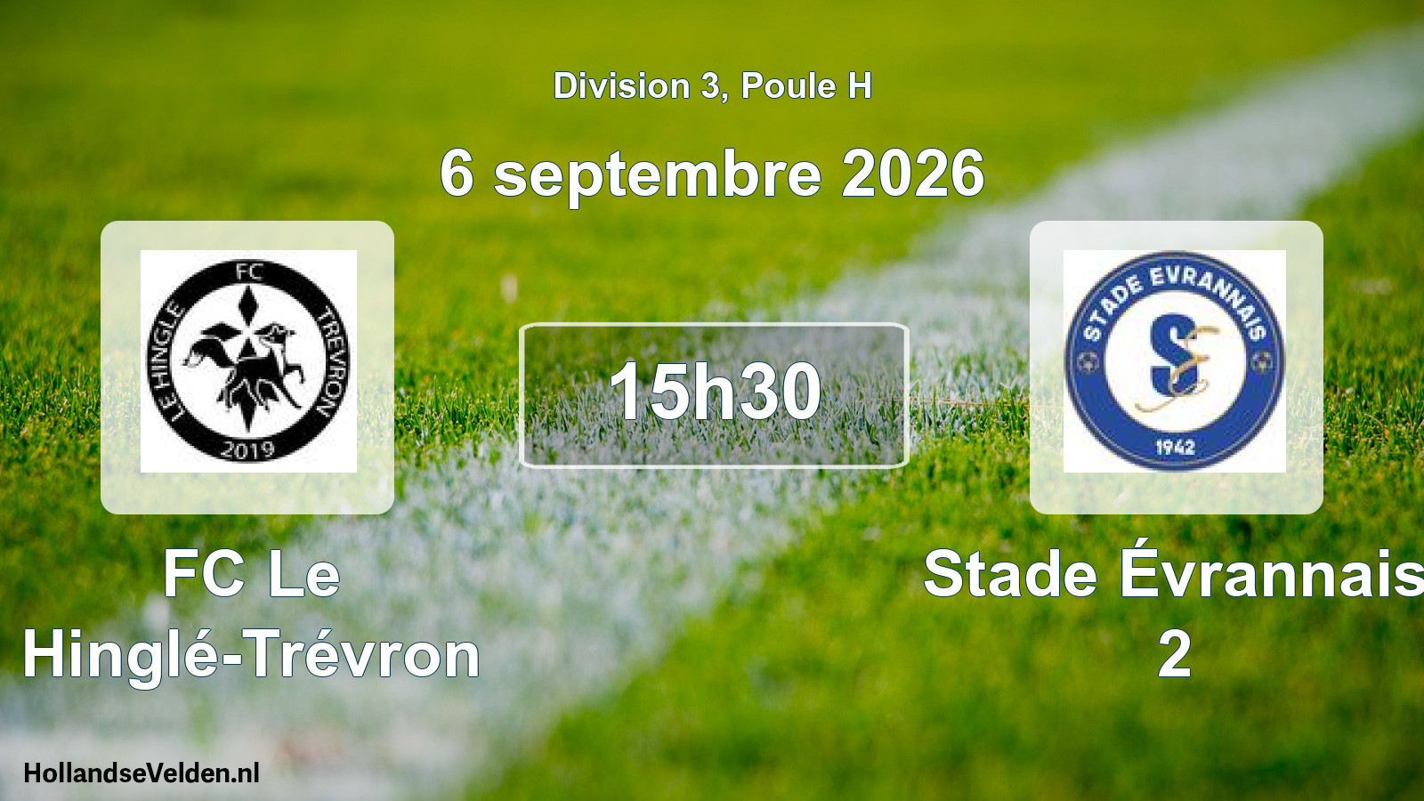 Scheduled Match: FC Le Hinglé-Trévron - Stade Évrannais 2 (6 September 2026)