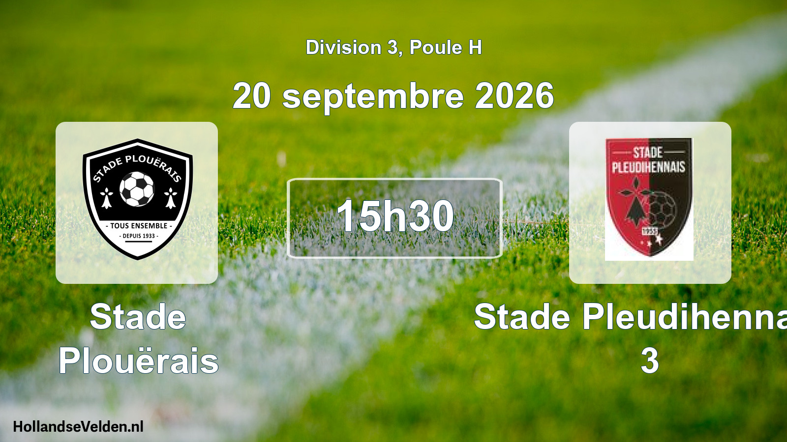 Geplande wedstrijd: Stade Plouërais - Stade Pleudihennais 3 (20 september 2026)