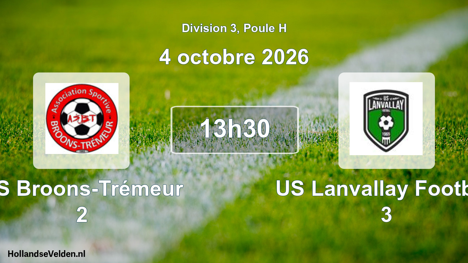 Geplande wedstrijd: AS Broons-Trémeur 2 - US Lanvallay Football 3 (4 oktober 2026)