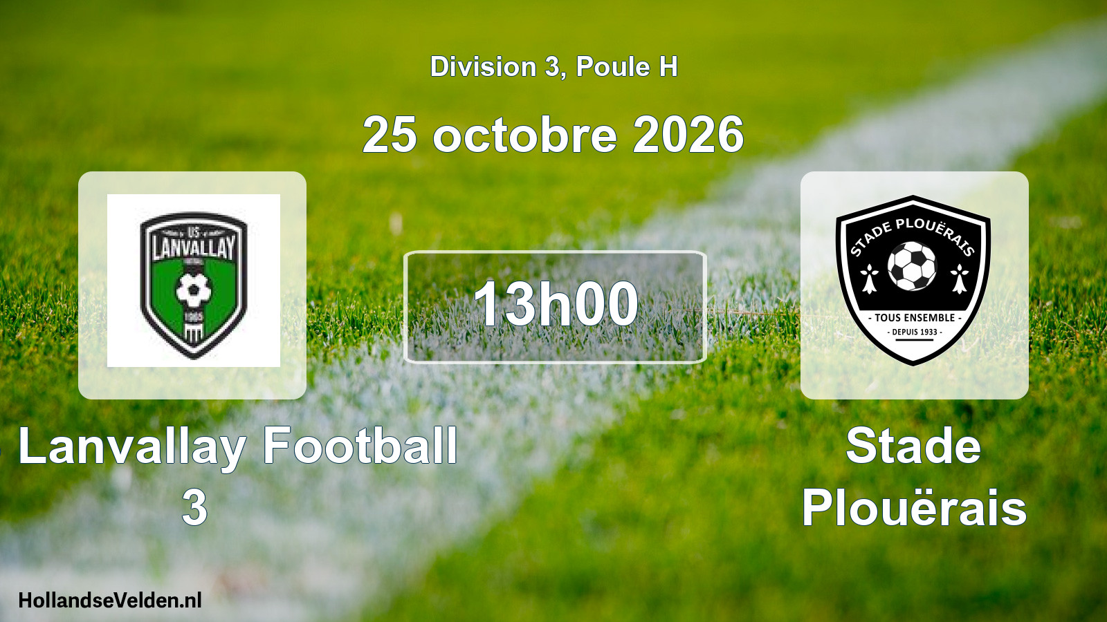 Scheduled Match: US Lanvallay Football 3 - Stade Plouërais (25 October 2026)