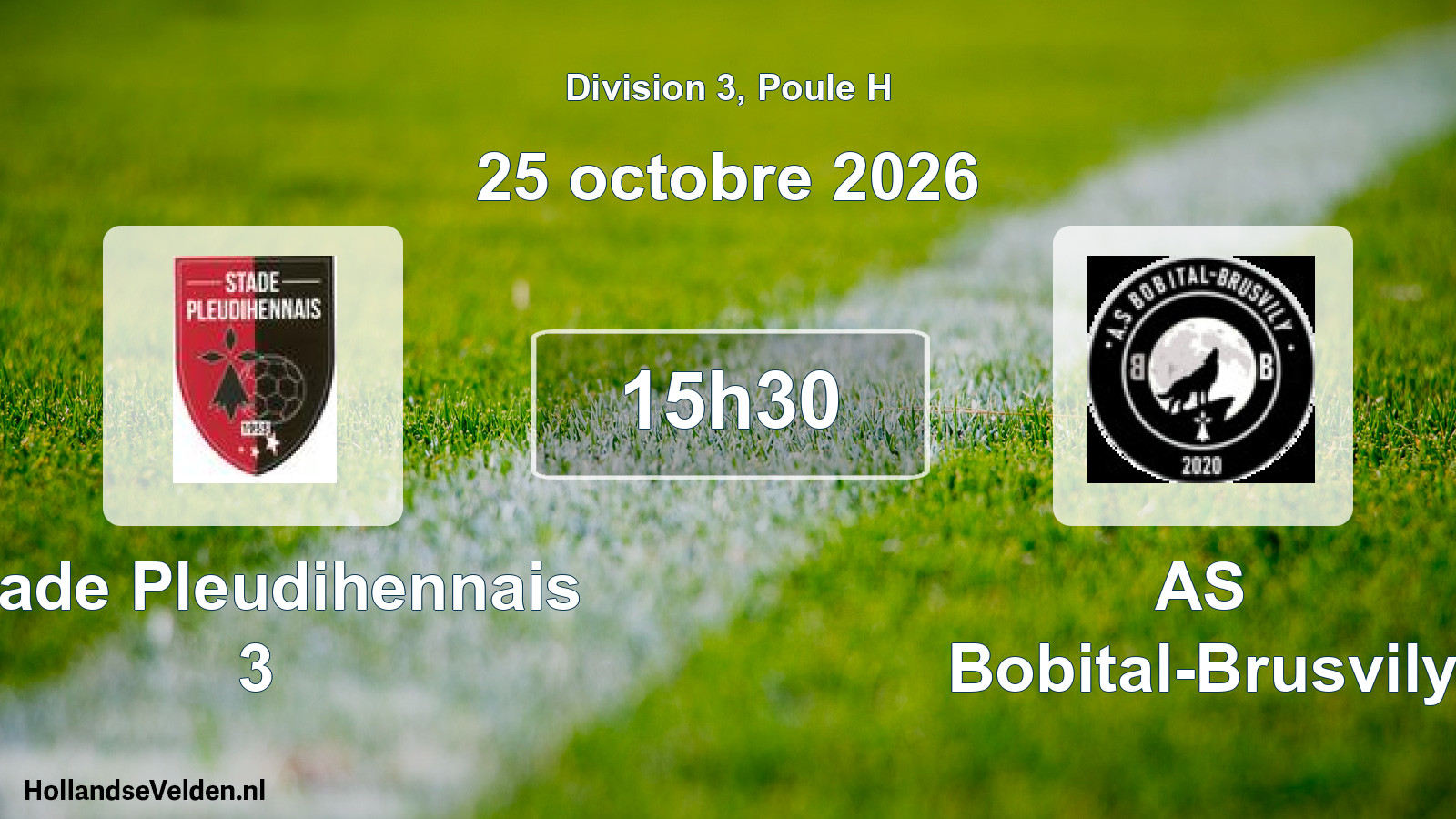 Scheduled Match: Stade Pleudihennais 3 - AS Bobital-Brusvily (25 October 2026)