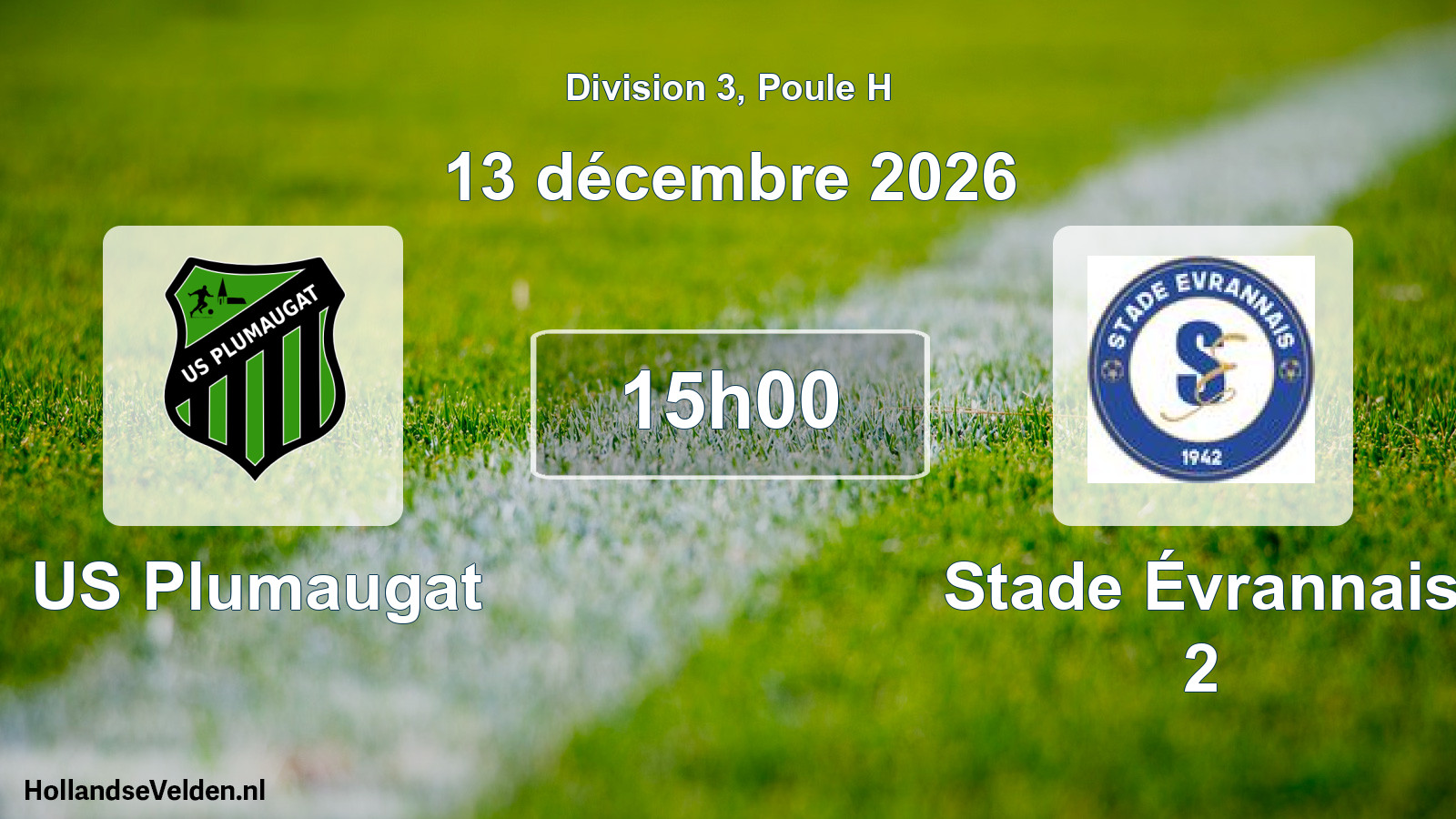 Geplande wedstrijd: US Plumaugat - Stade Évrannais 2 (13 december 2026)
