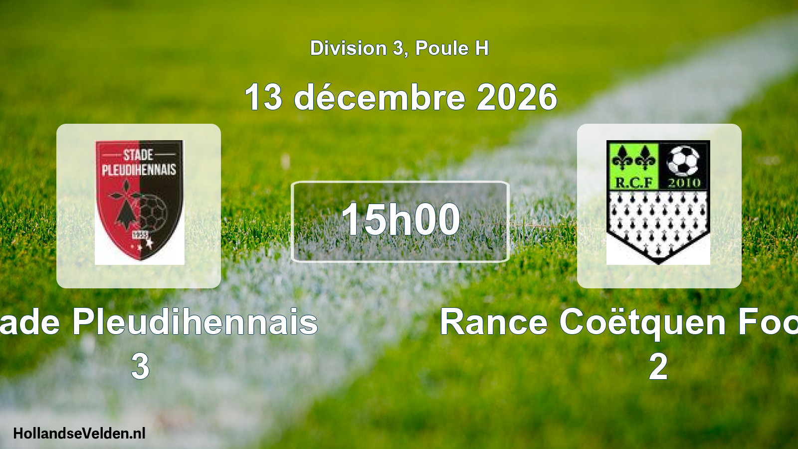 Scheduled Match: Stade Pleudihennais 3 - Rance Coëtquen Football 2 (13 December 2026)