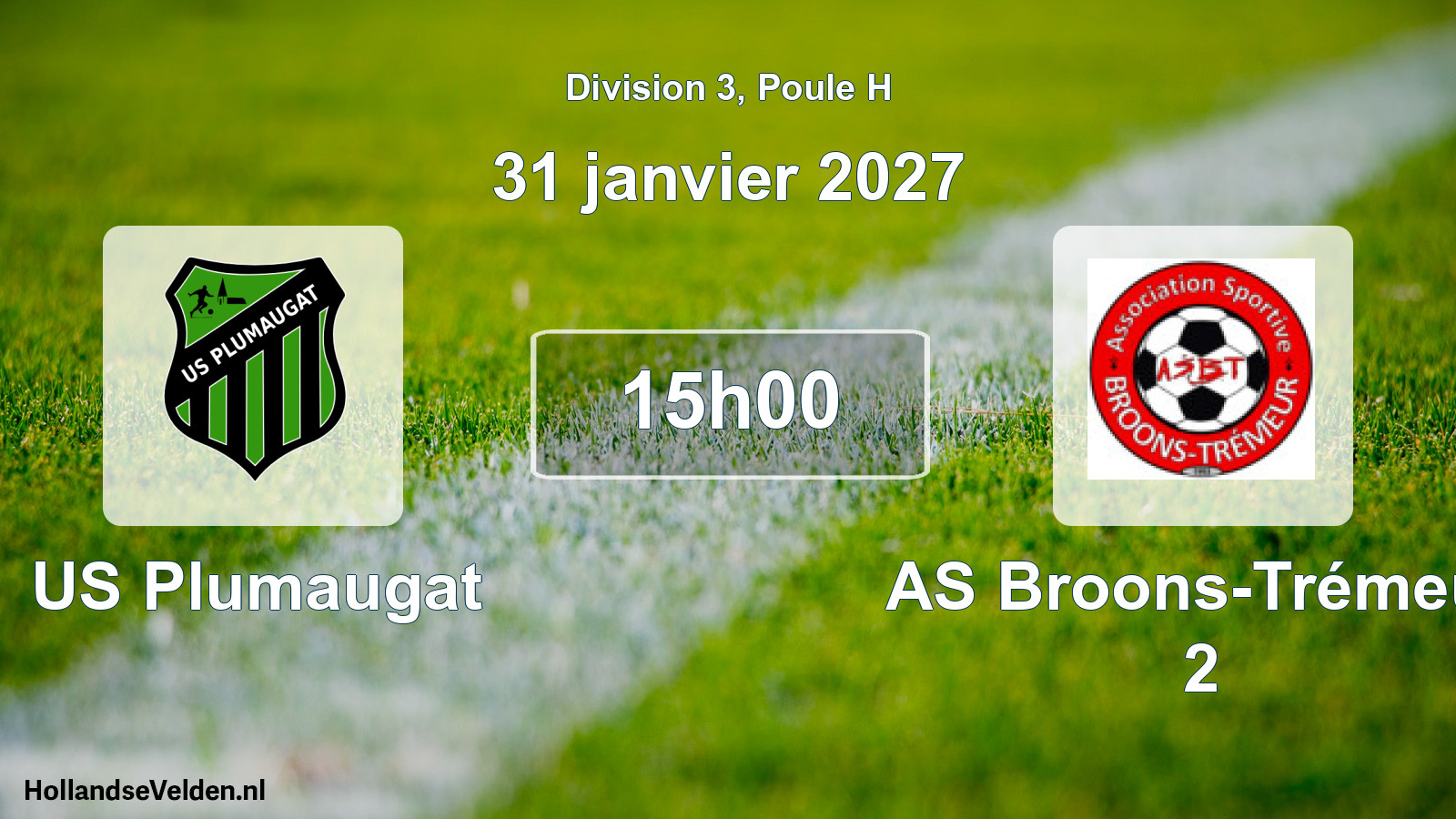 Scheduled Match: US Plumaugat - AS Broons-Trémeur 2 (31 January 2027)