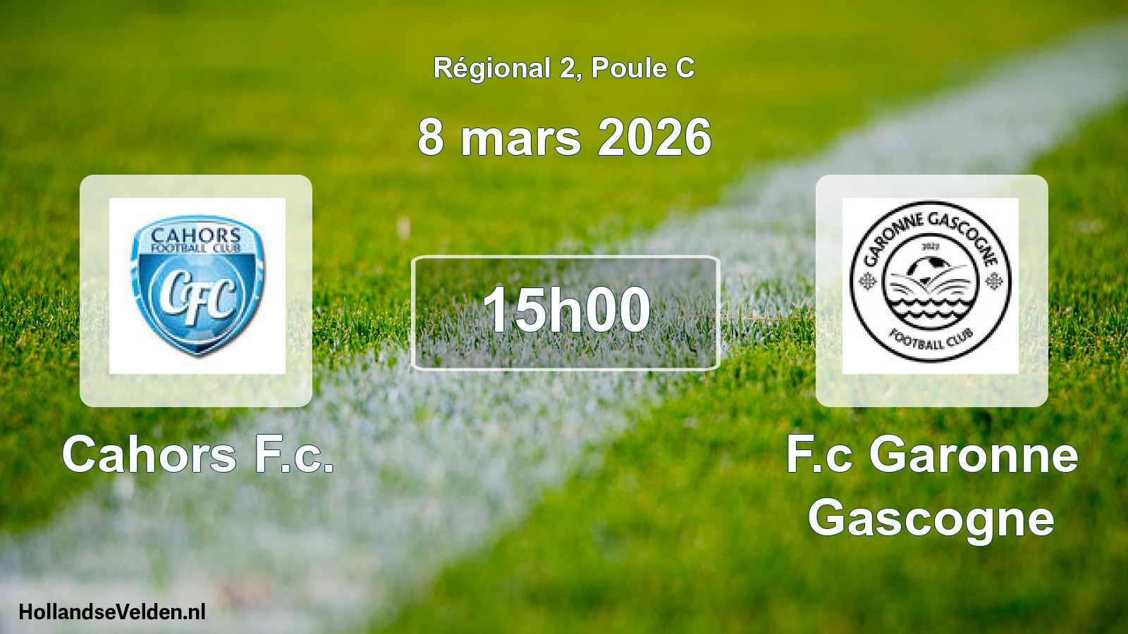 Geplande wedstrijd: Cahors F.c. - F.c Garonne Gascogne (8 mars 2026)