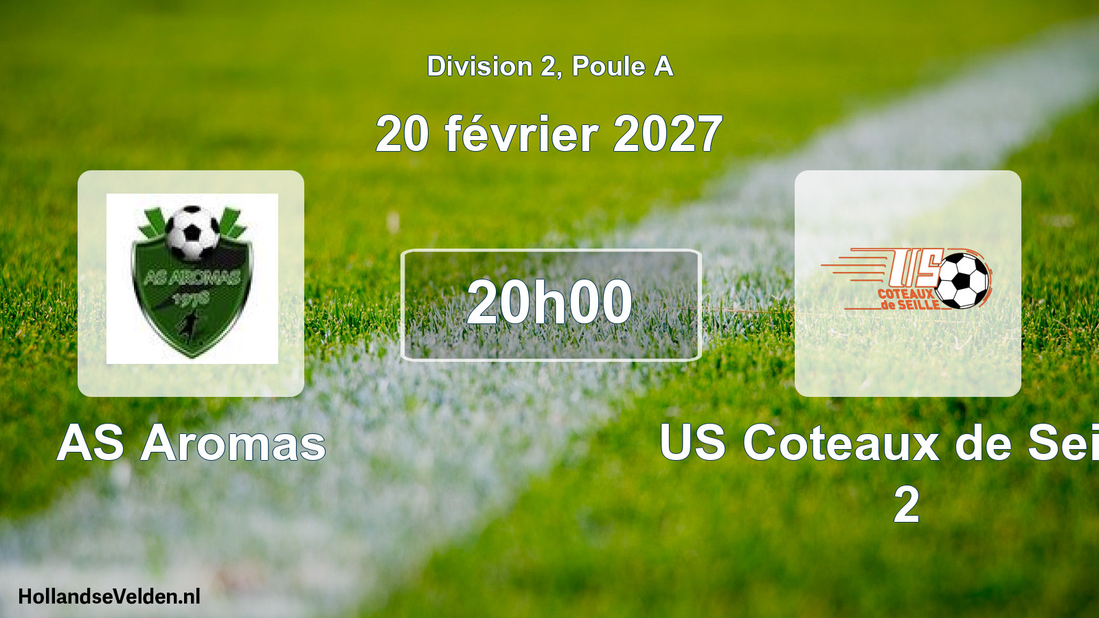Match programmé: AS Aromas - US Coteaux de Seille 2 (20 février 2027)