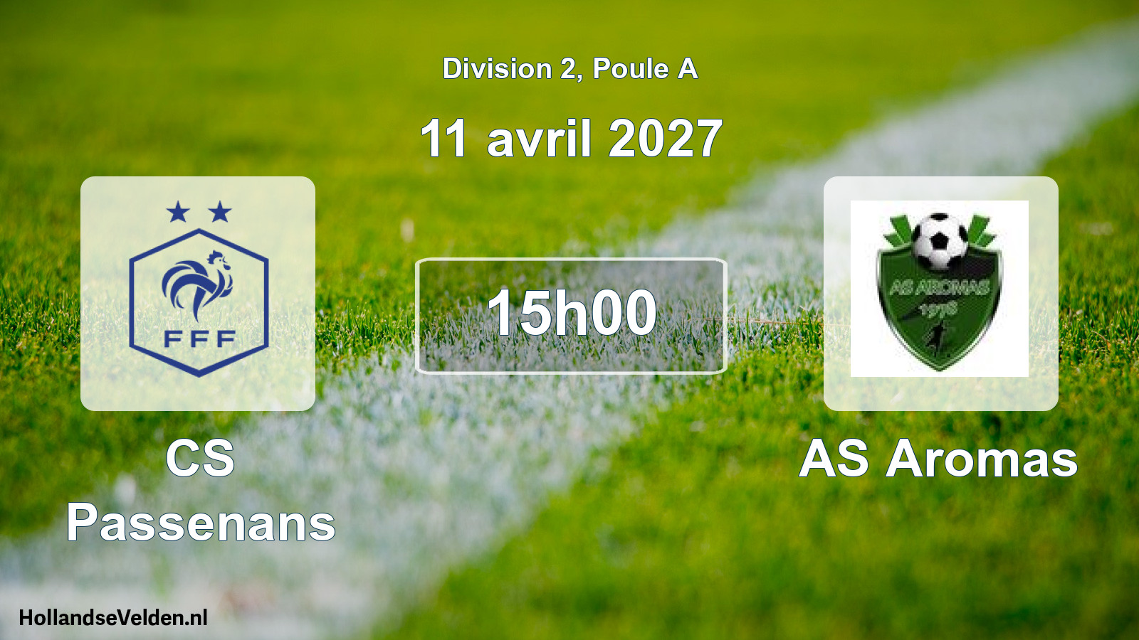 Geplande wedstrijd: CS Passenans - AS Aromas (11 april 2027)