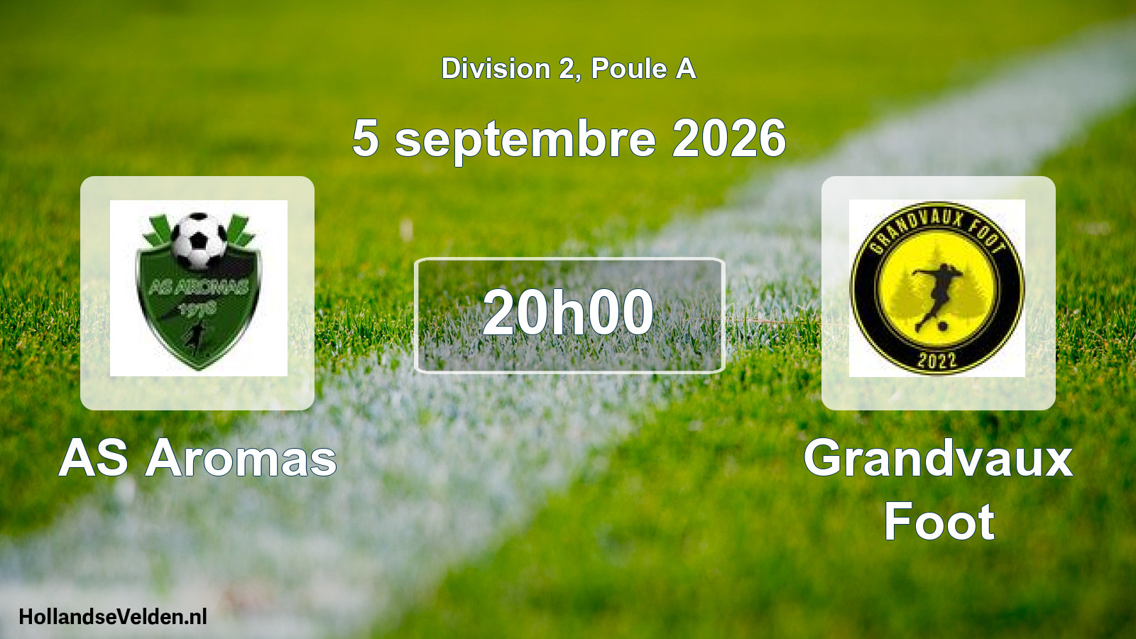 Scheduled Match: AS Aromas - Grandvaux Foot (5 September 2026)