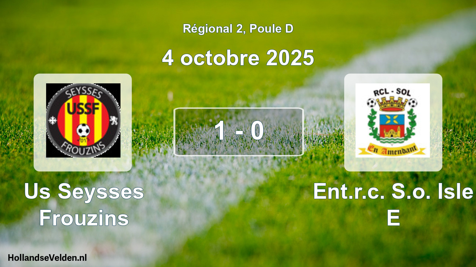 Total number of matches played: Us Seysses Frouzins - Ent.r.c. S.o. Isle E 1 - 0 (4 October 2025)