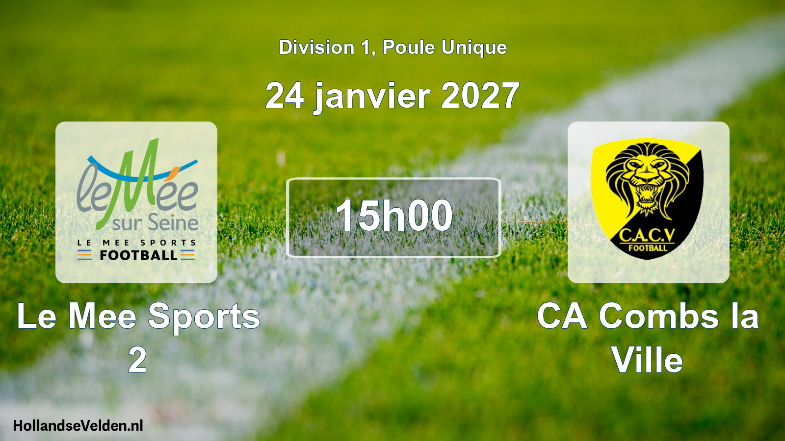 Scheduled Match: Le Mee Sports 2 - CA Combs la Ville (24 January 2027)