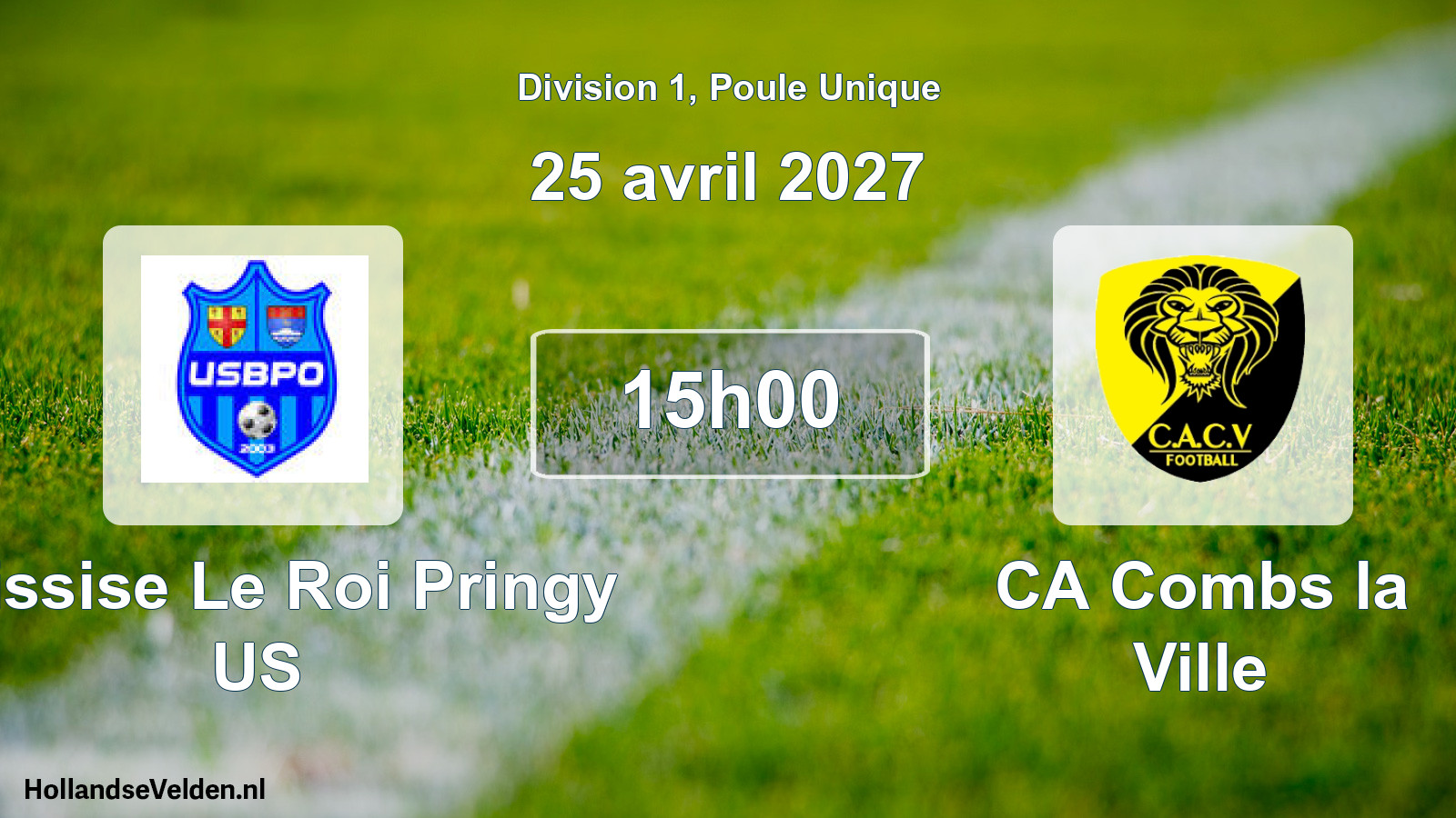 Scheduled Match: Boissise Le Roi Pringy US - CA Combs la Ville (25 April 2027)