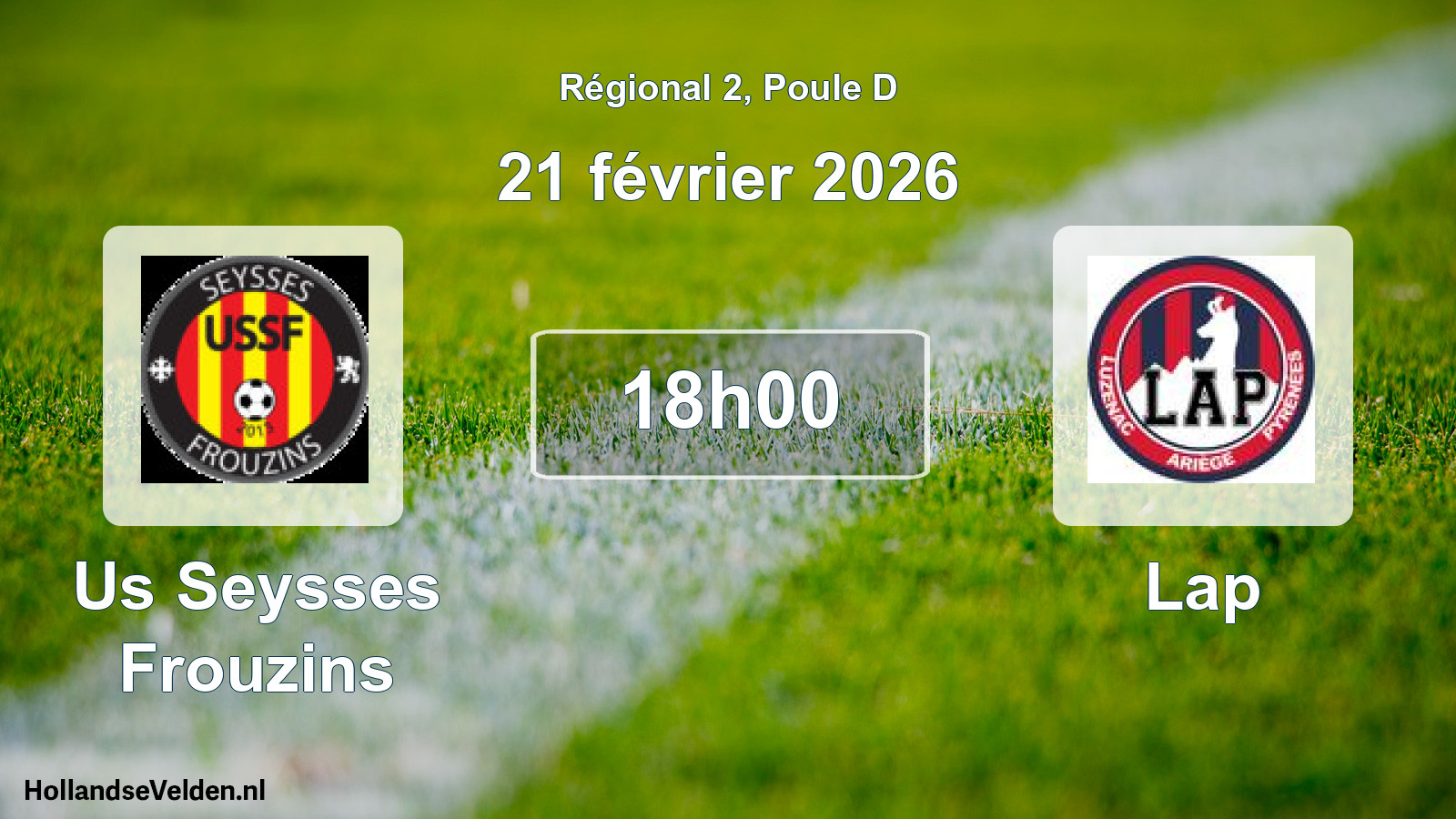Scheduled Match: Us Seysses Frouzins - Lap (21 February 2026)