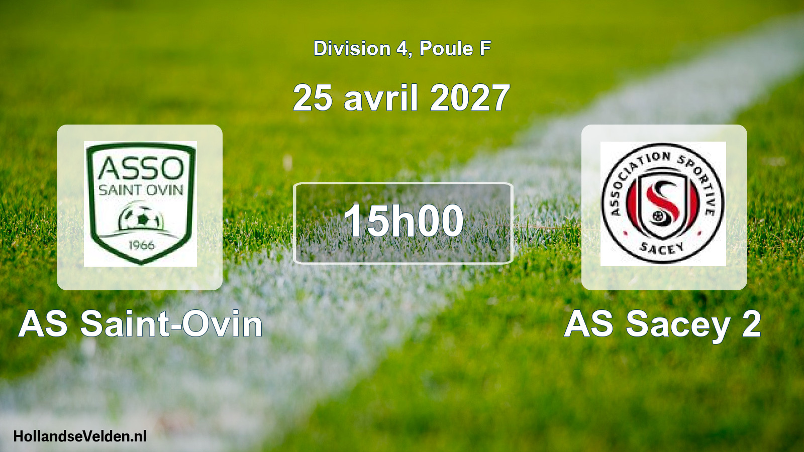 Match programmé: AS Saint-Ovin - AS Sacey 2 (25 avril 2027)