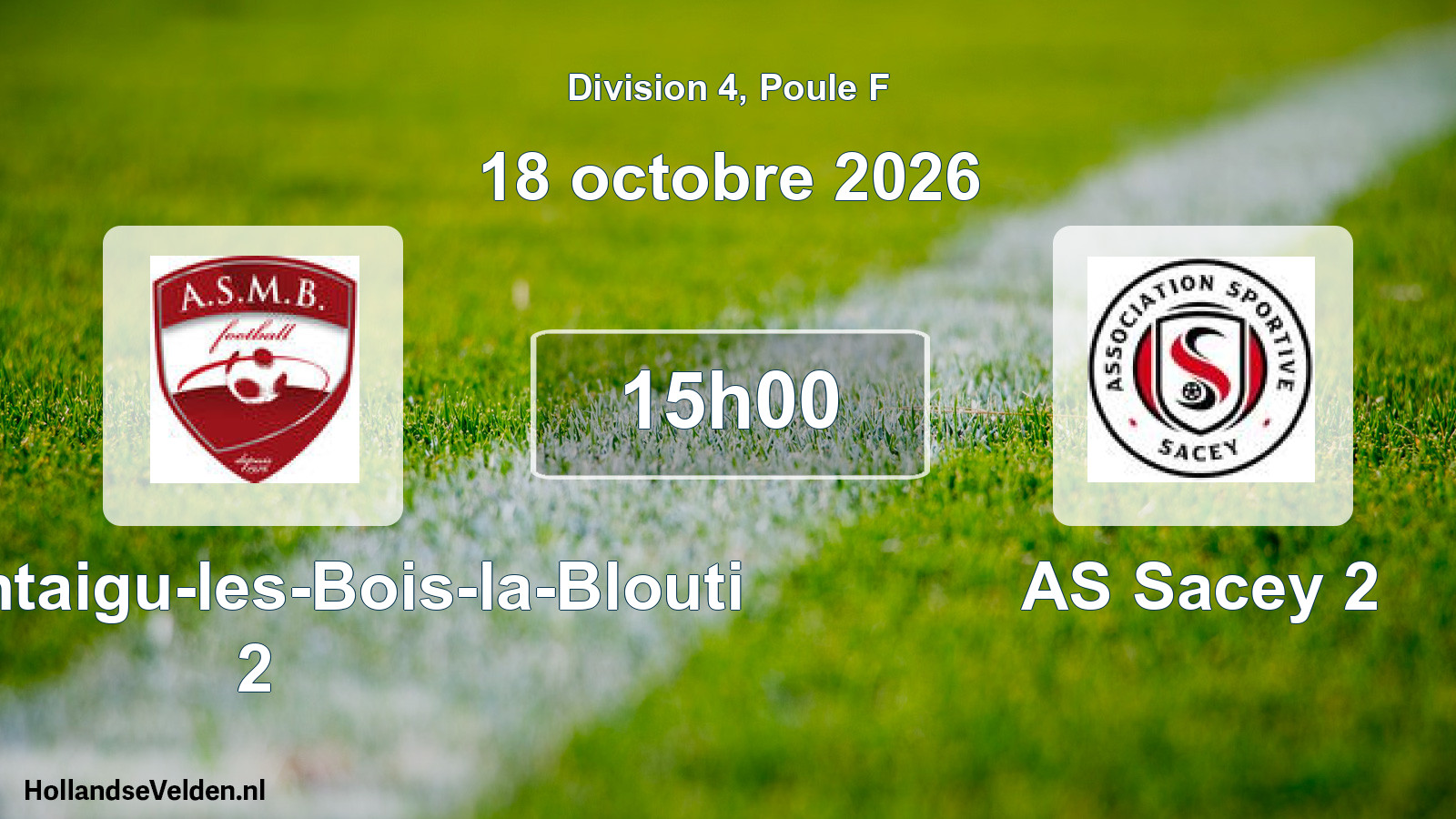 Match programmé: AS Montaigu-les-Bois-la-Blouti 2 - AS Sacey 2 (18 octobre 2026)