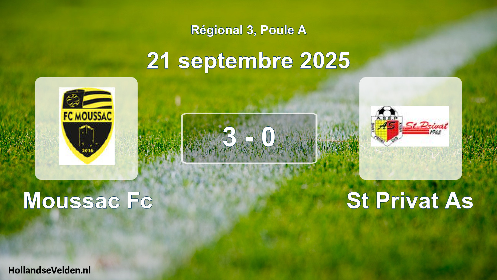Total number of matches played: Moussac Fc - St Privat As 3 - 0 (21 September 2025)