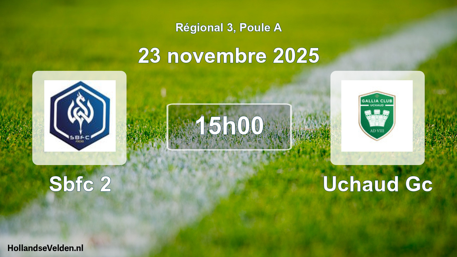 Geplande wedstrijd: Sbfc 2 - Uchaud Gc (23 november 2025)