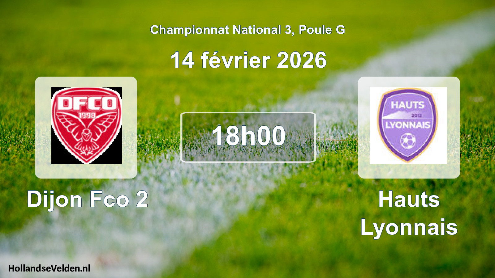 Geplande wedstrijd: Dijon Fco 2 - Hauts Lyonnais (14 février 2026)