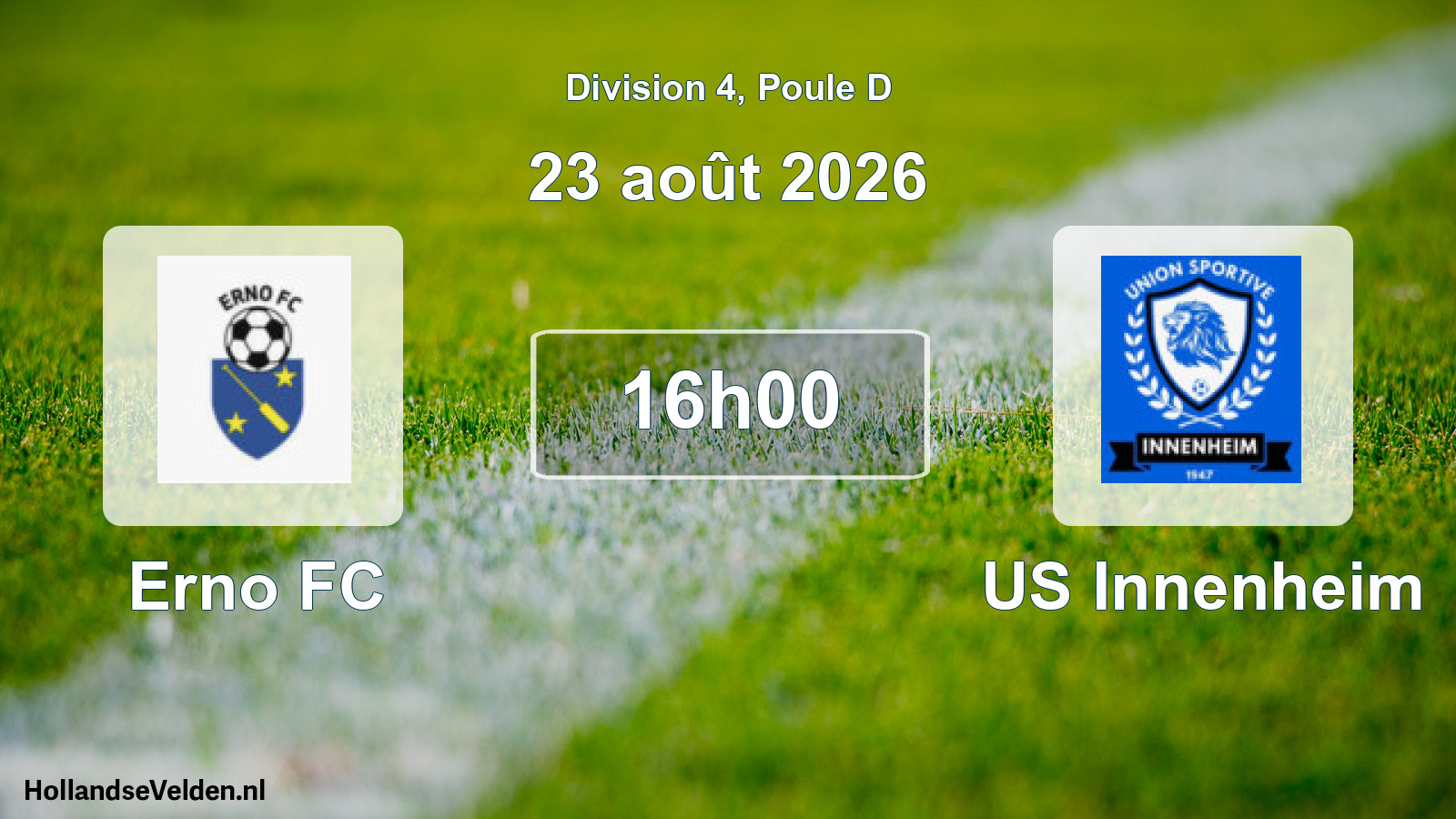 Scheduled Match: Erno FC - US Innenheim (23 August 2026)