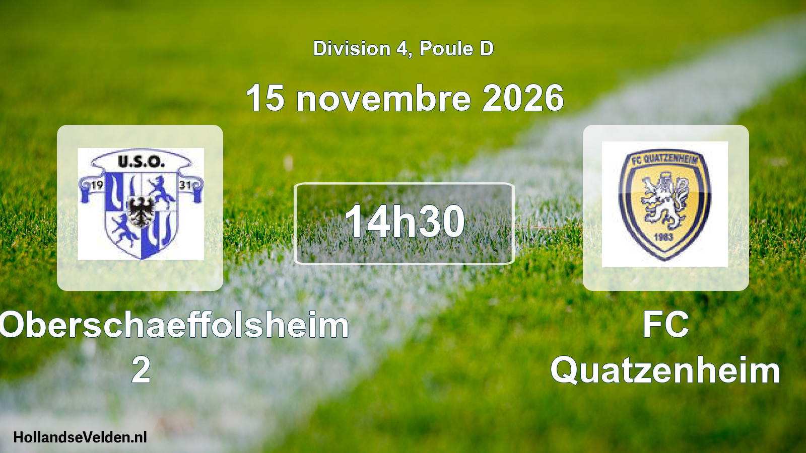 Scheduled Match: US Oberschaeffolsheim 2 - FC Quatzenheim (15 November 2026)