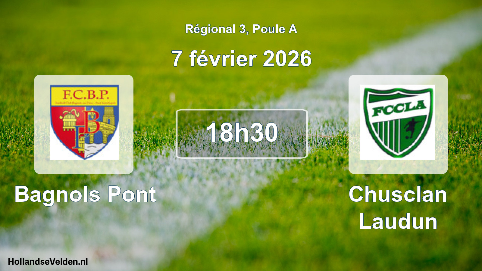 Geplande wedstrijd: Bagnols Pont - Chusclan Laudun (7 février 2026)